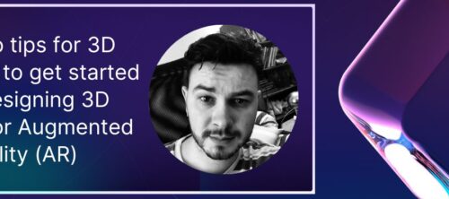 Five pro tips for 3D designers to get started with designing 3D models for AR